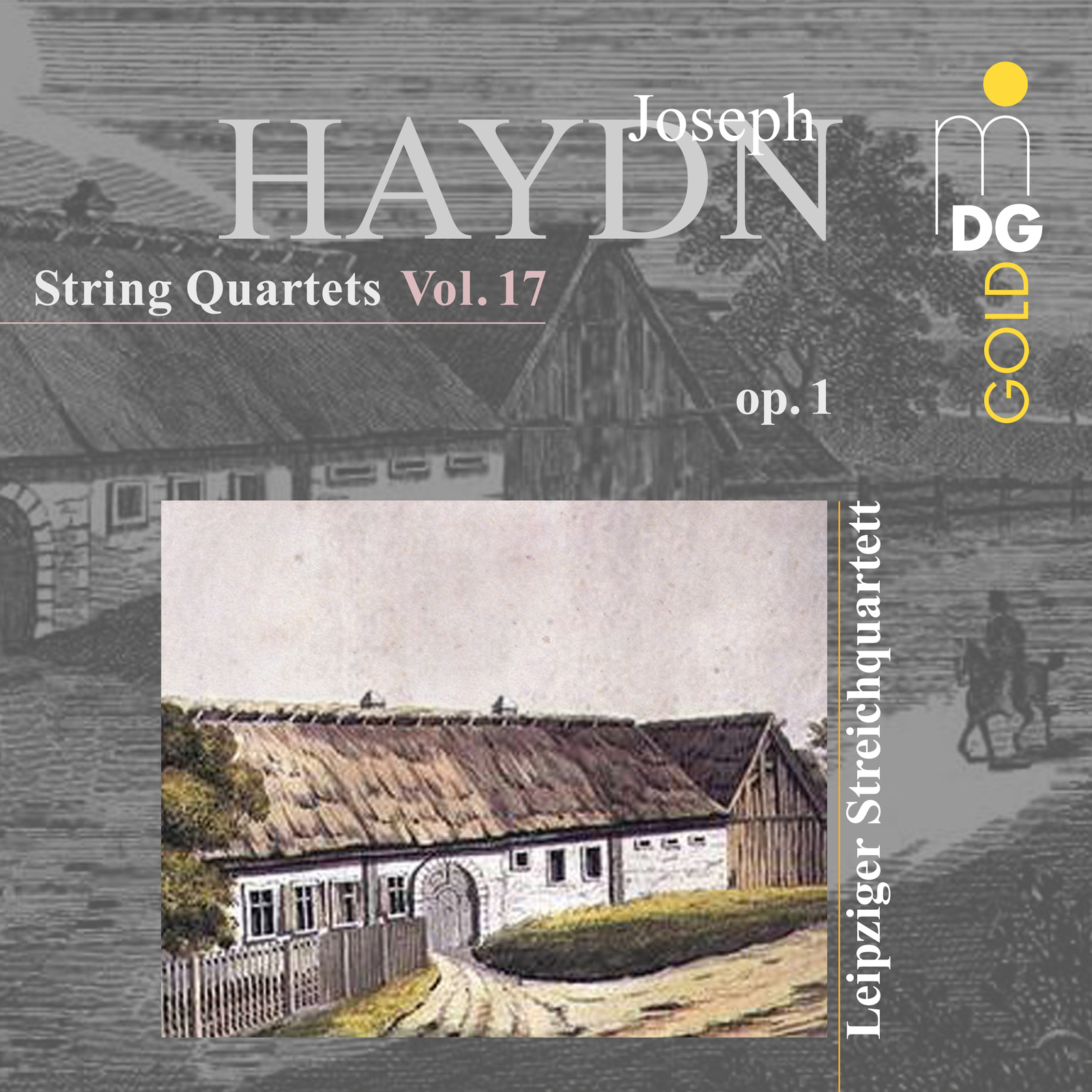 Picture of Leipzig String Quartet - Haydn: String Quartets Vol. 17