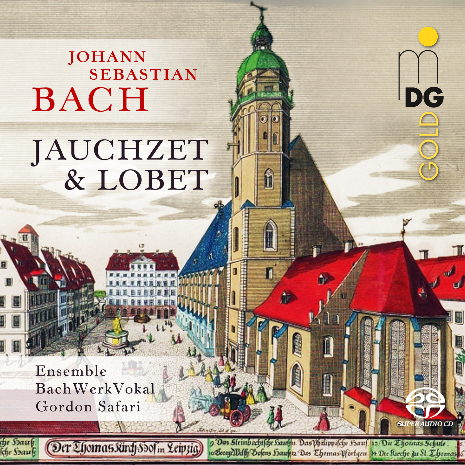 Picture of BachWerkVokal, Gordon Safari - J.S. Bach: Cantatas & Motets