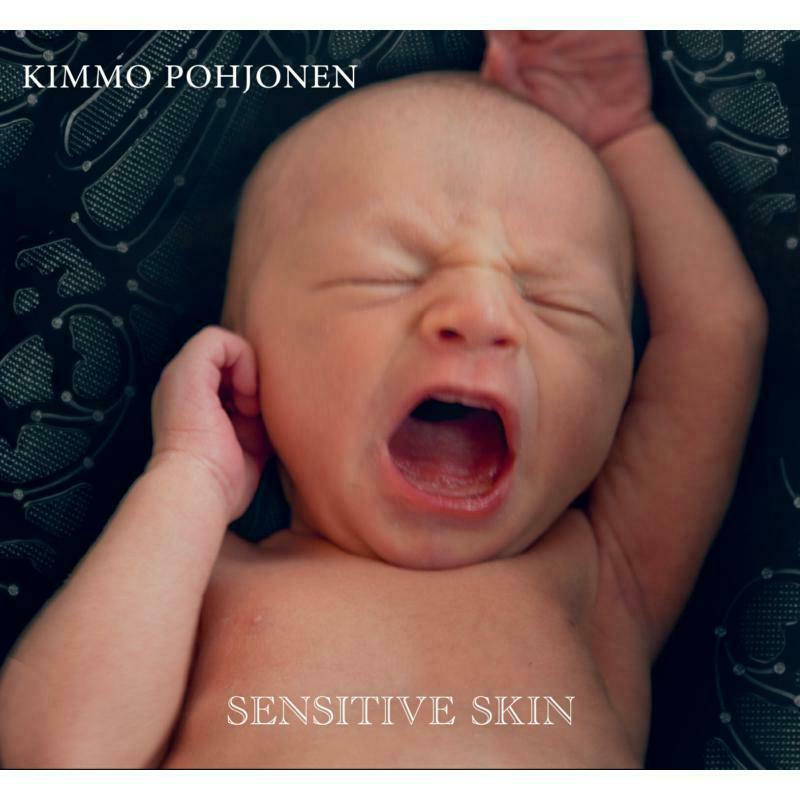 Picture of Kimmo Pohjonen - Pohjonen:Sensitive Skin