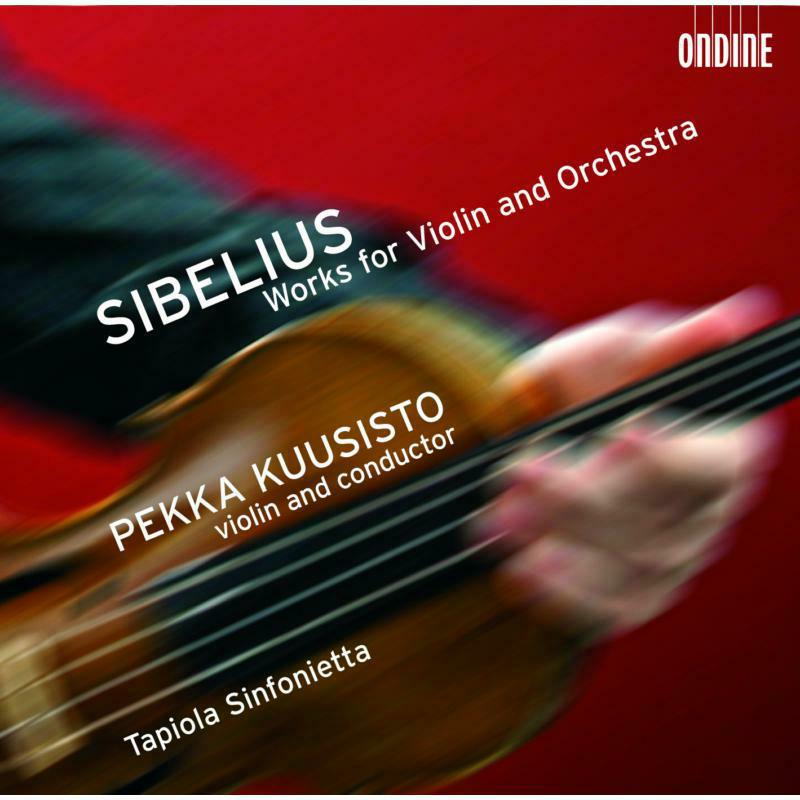 Picture of Kuusisto Pekka:Tapiola Sinfoni - Sibelius: Works for Violin Orchestra