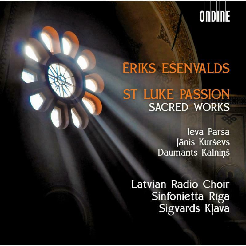 Picture of Latvian Raidio Choir/Klava - Esenvalds: St Luke Passion