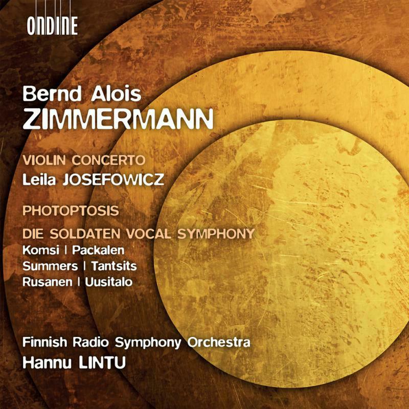 Picture of Various - Bernd Alois Zimmermann: Violin Concerto, Photoptosis, Die Soldaten Vocal Symphony