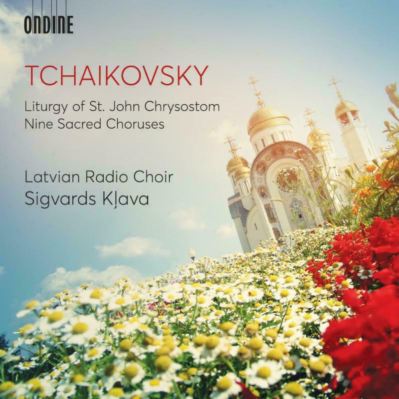 Picture of Latvian Rc/Klava - Pyotr Ilyich Tchaikovsky: Liturgy of St. John Chrysostom, Nine Sacred Choruses