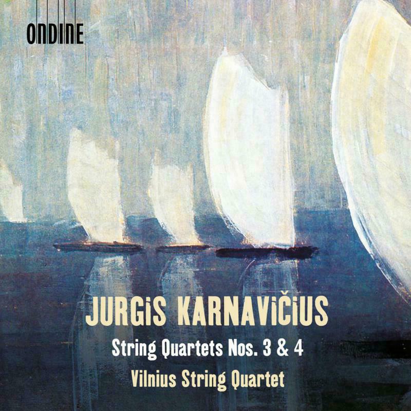 Picture of Vilnius String Quartet - Jurgis Karnavi?ius: String Quartets Nos. 3 & 4