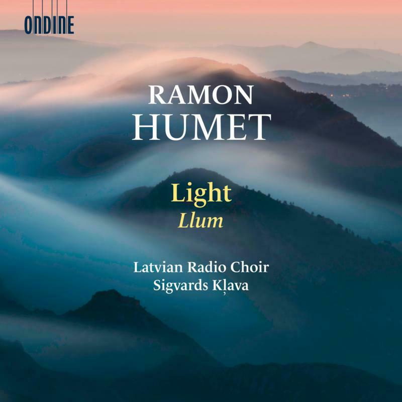 Picture of Latvian Radio Choir/Klava - Ramon Humet: Light