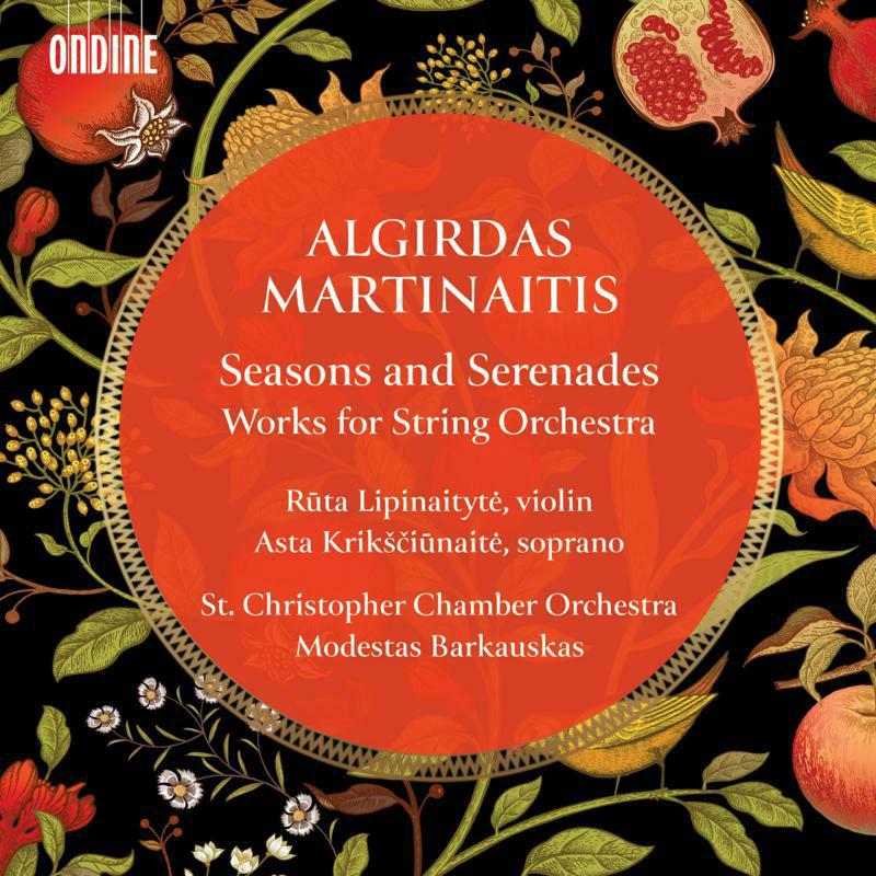 Picture of Various - Algirdas Martinaitis: Seasons and Serenades - Works for String Orchestra