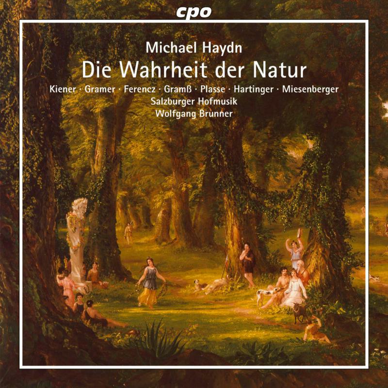 Picture of Salzburger Hofmusik/Brunner - Michael Haydn: Die Wahrheit der Natur
