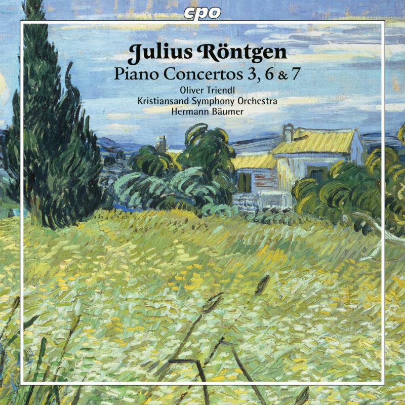 Picture of Triendl/Kristiansand/Baumer - Julius R�ntgen: Piano Concertos 3, 6 & 7