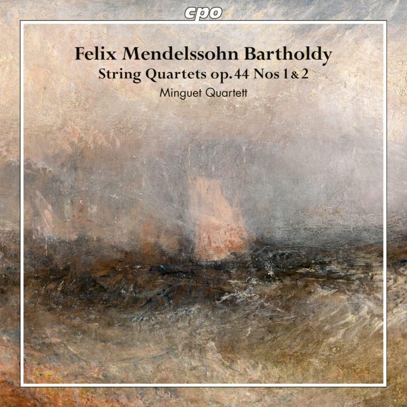 Picture of Minguet Quartet - Felix Mendelssohn Bartholdy: String Quartets op. 44, Nos 1 & 2