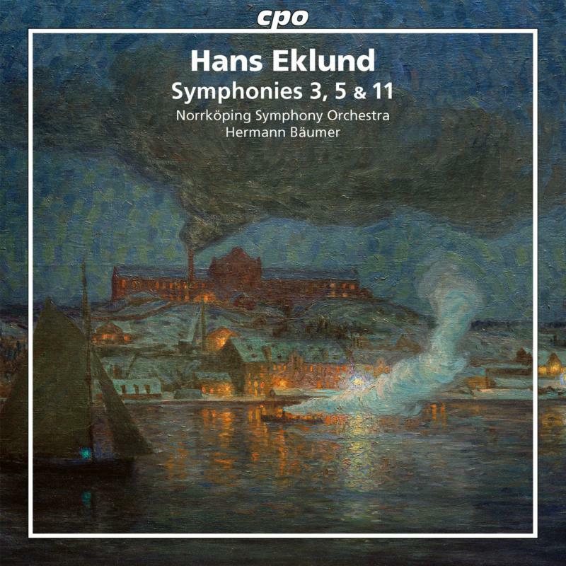 Picture of Eklund - Hans Eklund: Symphonies 3, 5 & 11
