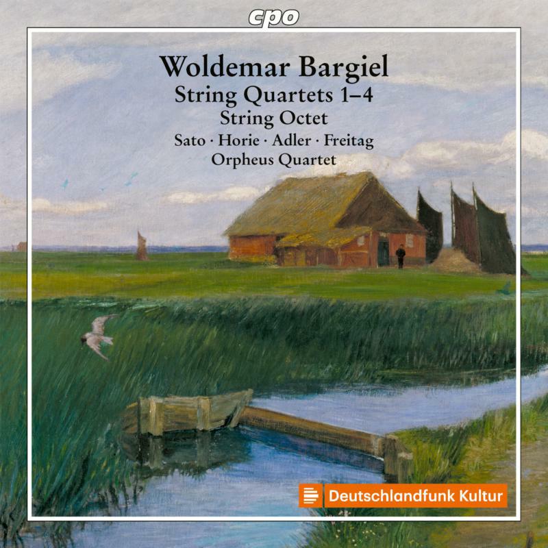 Picture of Various - Woldemar Bargiel: String Quartets 1 - 4, String Octet