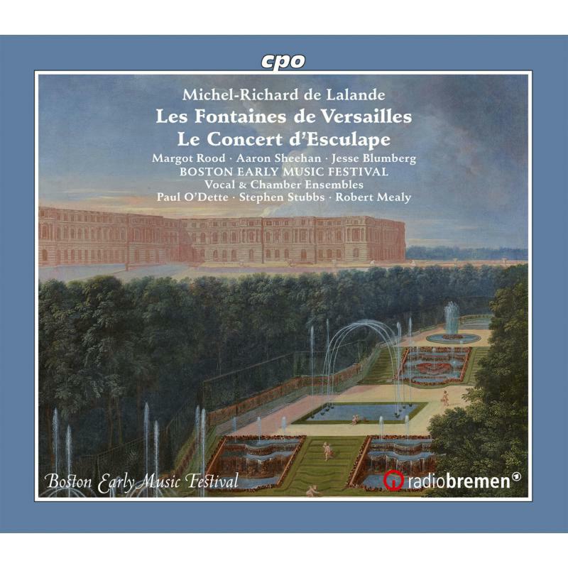 Picture of Various - Michael-Richard de Lalande: Les Fontaines de Versailles, Le Concert d�Esculape
