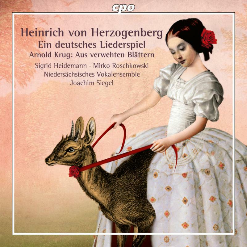 Picture of Various - Heinrich von Herzogenberg: Ein deutsches Liederspiel, Arnold Krug: Aus verwehten Bl�ttern