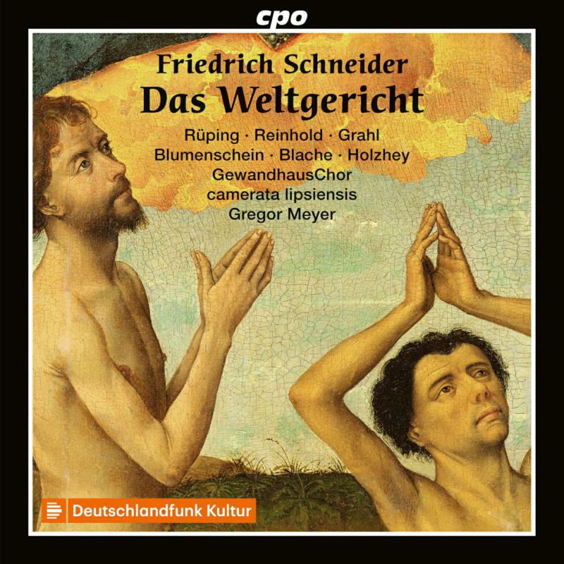 Picture of Various - Friedrich Schneider: Das Weltgericht