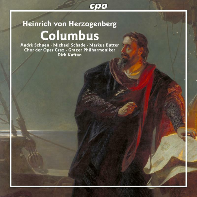 Picture of Schuen/Schade/Butter - Heinrich von Herzogenberg: Columbus