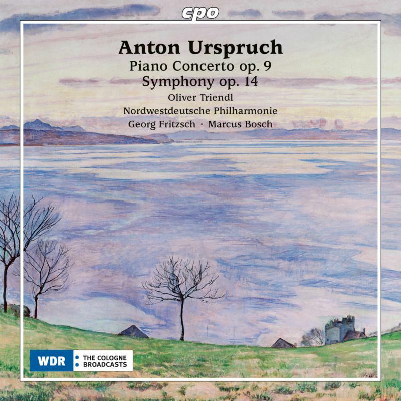 Picture of Various - Anton Urspruch: Piano Concerto op. 9, Symphony op. 14