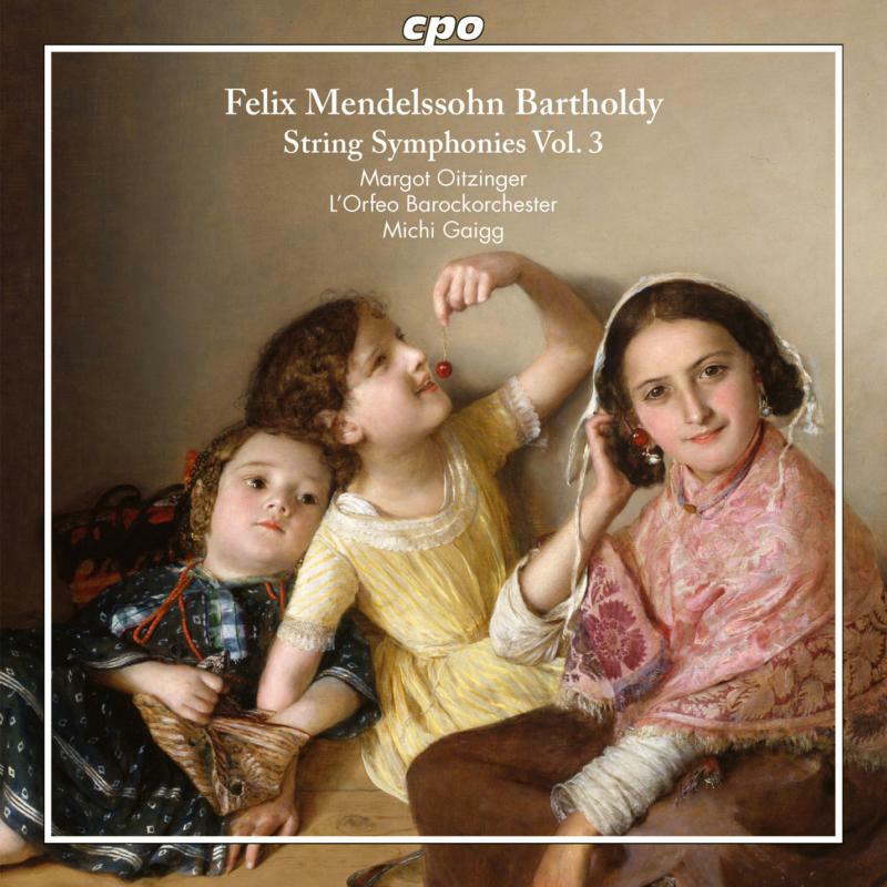 Picture of Various - Felix Mendelssohn: String Symphonies, Vol. 3
