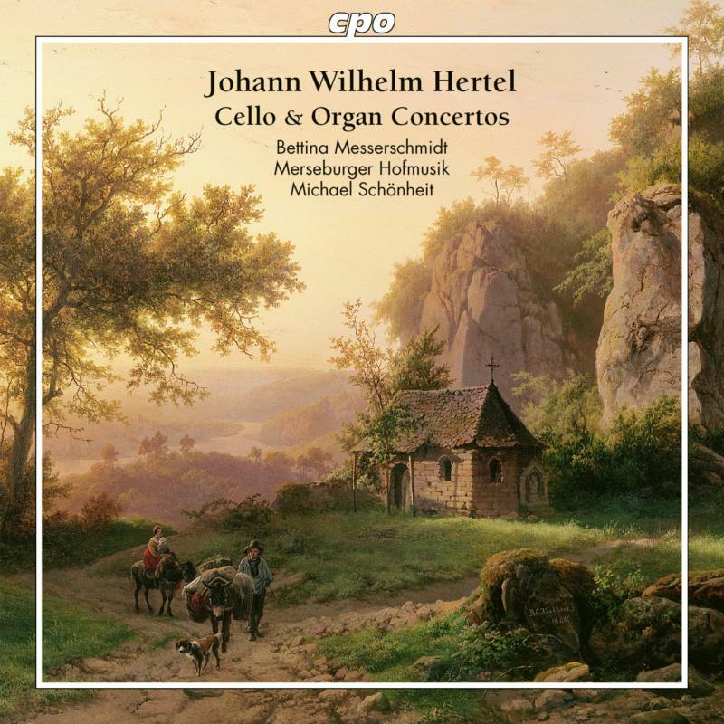 Picture of Various - Johann Wilhelm Hertel: Cello & Organ Concertos