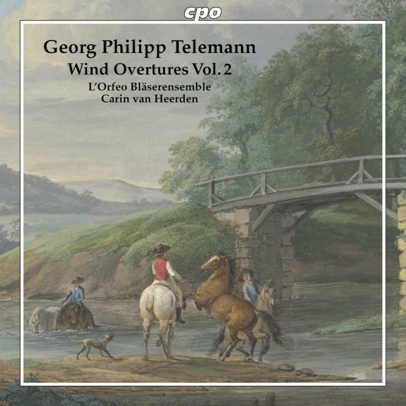 Picture of Lorfeo/Heerden - Georg Philipp Telemann: Wind Overtures Vol. 2: Overture (Quintet) TWV 44:3 in D major, Overture TWV 55 F:11 in F major (