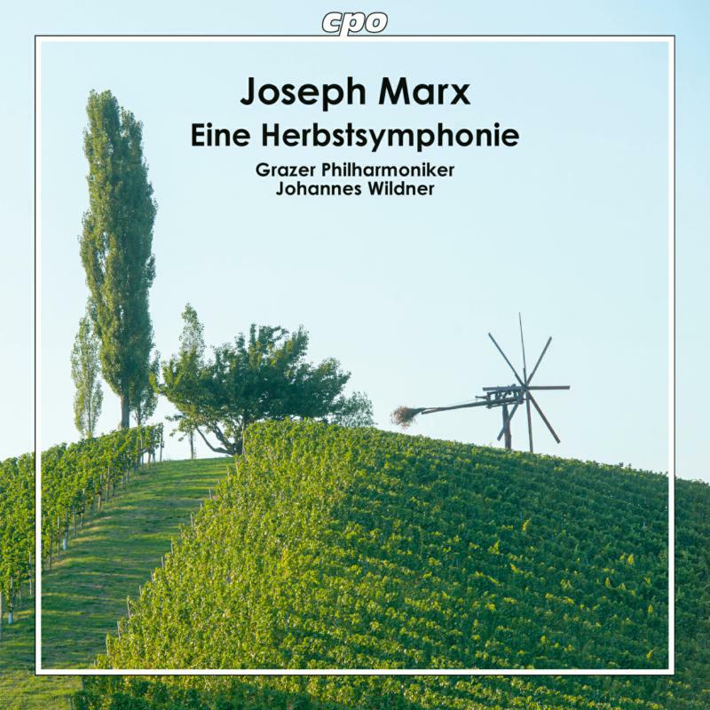 Picture of Grazer Philharmoniker - Joseph Marx: Eine Herbstsymphonie