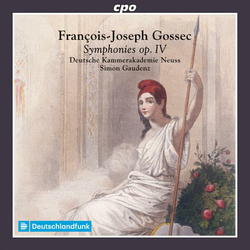 Picture of Kammerakademie Neuss/Gaudenz - Fran�ois-Joseph Gossec: Symphonies Op. 4