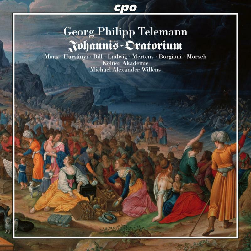Picture of Kolner Akademie/Willins - Georg Philipp Telemann: Oratorium zum Johannisfest