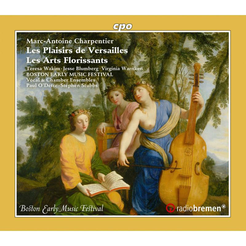Picture of Various - Marc-Antoine Charpentier: Les Plaisirs de Versailles, Les Arts Florissants