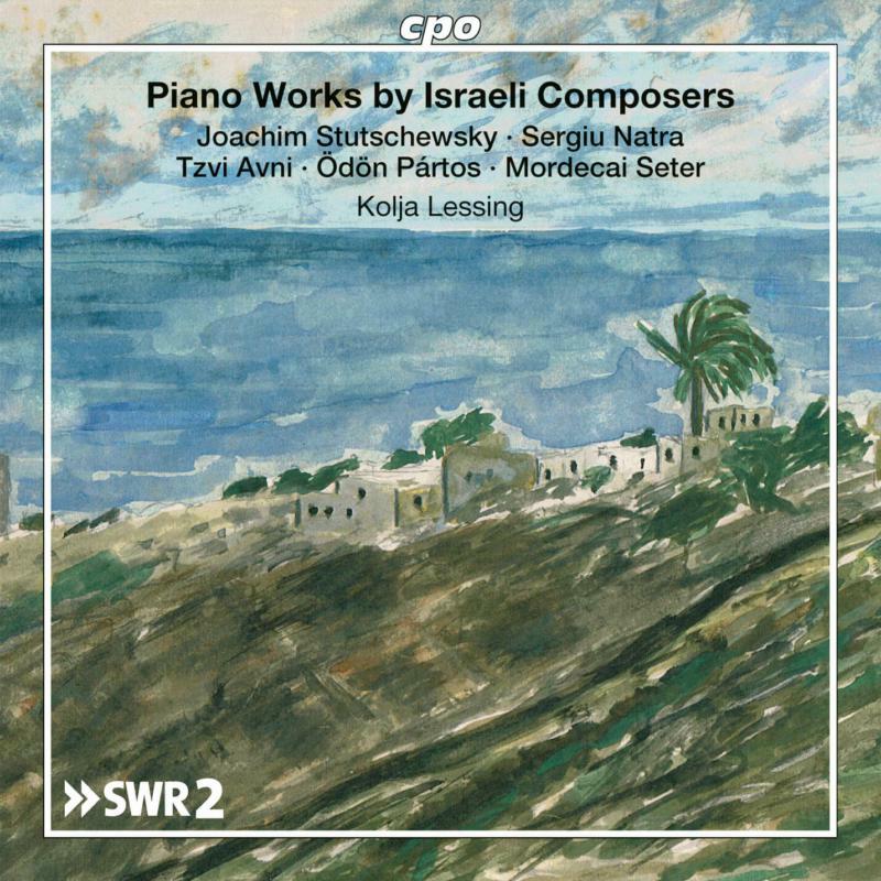 Picture of Kolja Lessing - Piano Works by Israeli Composers