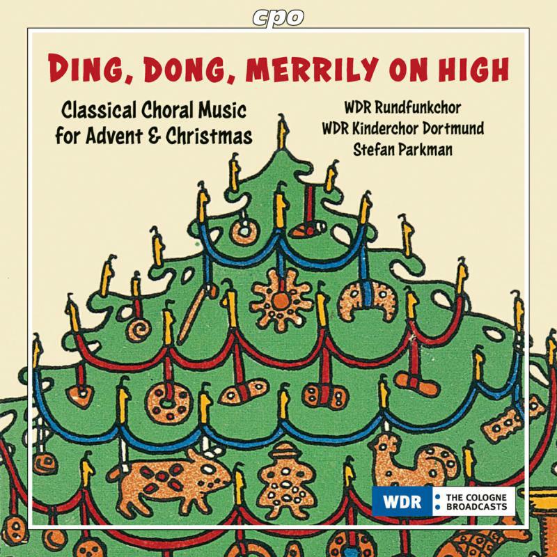 Picture of Wdr Radiochoir/Parkman - Ding, dong, merrily on high