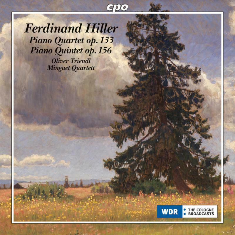 Picture of Minguet Quartet/Triendl - Ferdinand Hiller: Piano Quartet No. 3 op. 133 in A minor; Piano Quintet op. 156 in G major