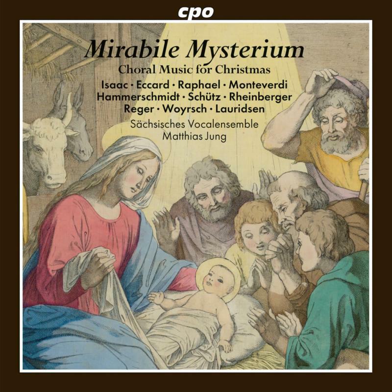 Picture of Sachsiches/Jung - Mirabile Mysterium: Choral Music for Christmas