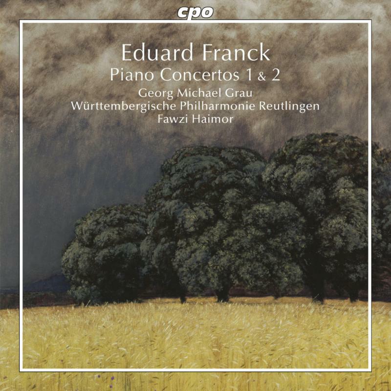 Picture of Grau/Wpr/Haimor - Eduard Franck: Piano Concerto No.1 and No.2