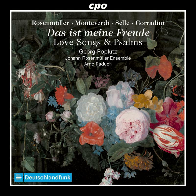 Picture of Poplutz/Paduch/Johann Ros - Johann Rosenm�ller; Claudio Monteverdi; Nicol� Corradini; Alessandro Grandi: This is my Joy - Love songs, jubilant and p