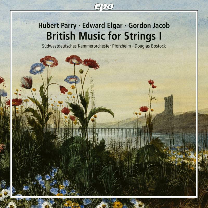 Picture of Various - Hubert Parry, Edward Elgar and Gordon Jacob: British Music for Strings, Vol. 1