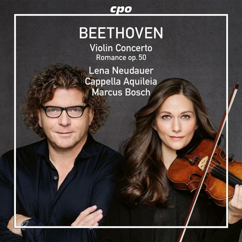 Picture of Neudauer/Cap Aquileia/Bosch - Ludwig van Beethoven: Violin Concerto op. 61, Romance for Violin & Orchestra No. 2 in F major op. 50