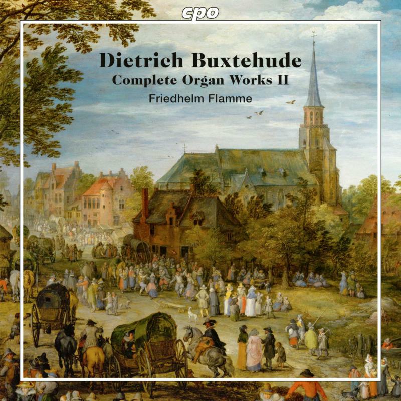 Picture of Friedhelm Flamme - Dietrich Buxtehude: Complete Organ Works, Vol. 2