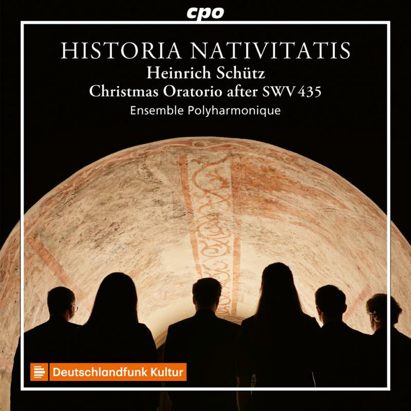Picture of Ensemble Polyharmonique - Heinrich Sch�tz: HISTORIA NATIVITATIS SWV 435