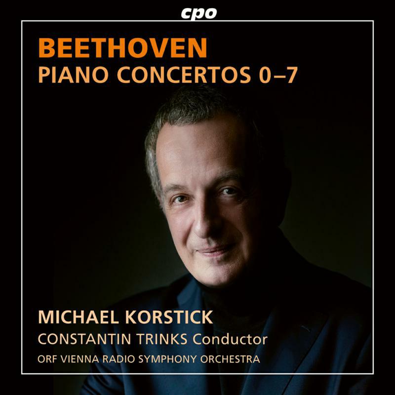 Picture of Korstick/Orf Vienna/Trinks - Ludwig van Beethoven: Piano Concertos 0-7; Rondo in B flat WoO 6