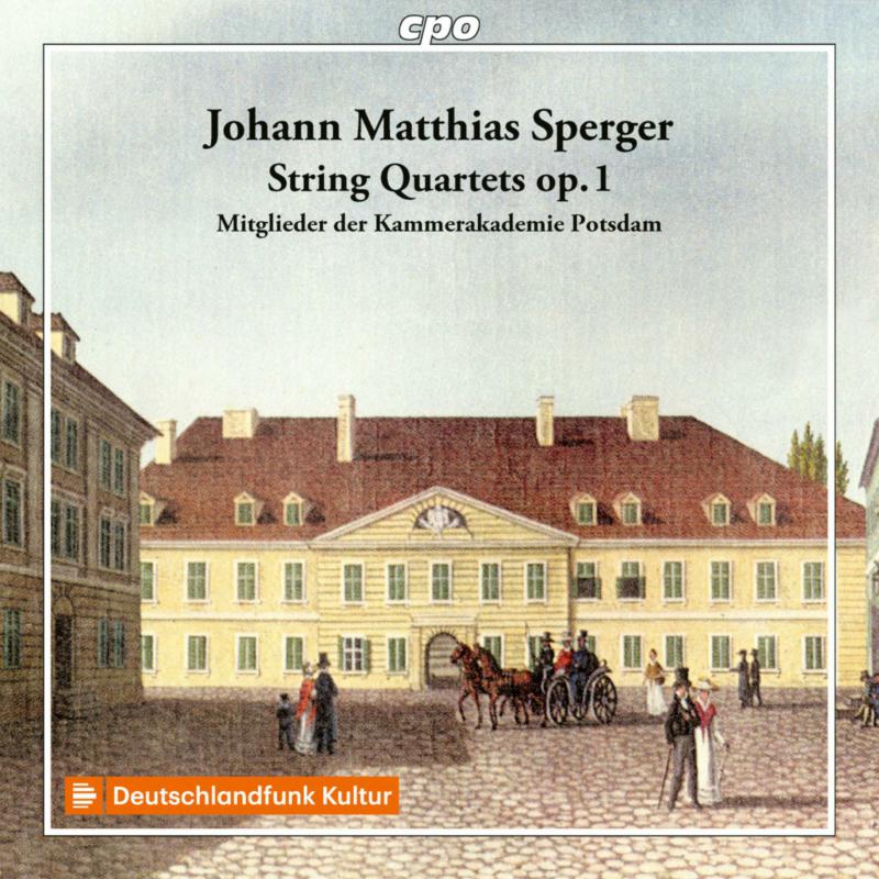 Picture of Members of the Kammerakademie Potsdam - Johann Matthias Sperger: String Quartets Op. 1, Nos. 1-3