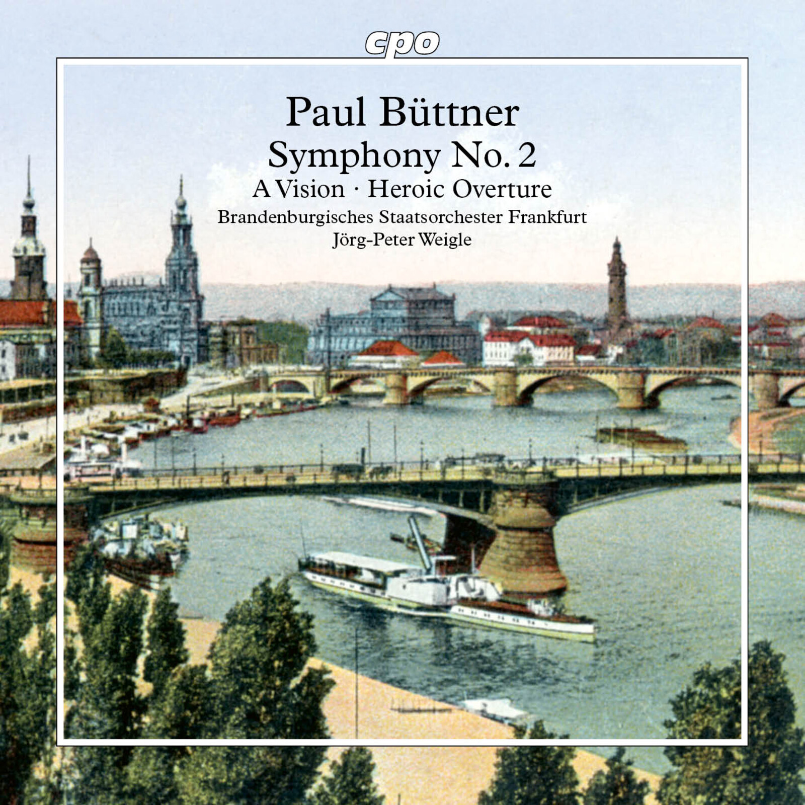 Picture of Brandenburgisches Staatsorchester Frankfurt; Jorg-Peter Weigle - Paul Buttner: Symphony No. 2; A Vision; Heroic Overture