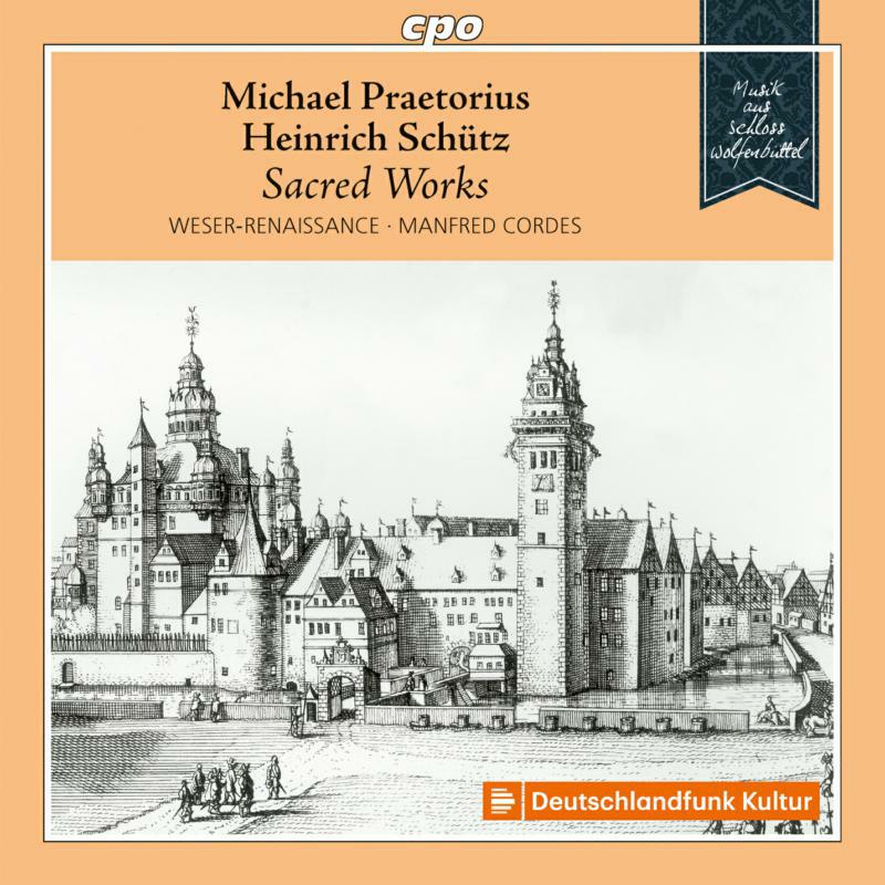 Picture of Weser Bremen/Cordes - Michael Praetorius; Heinrich Sch�tz: Music from Wolfenb�ttel Castle, Vol. 6 - Sacred Works in Parallel Settings