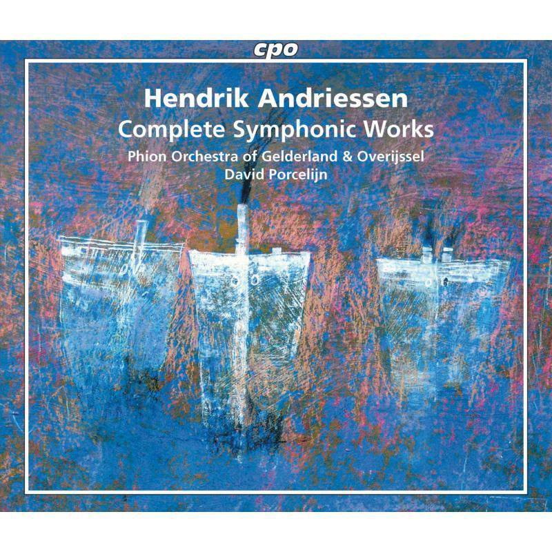 Picture of Various - Hendrik Andriessen: Complete Symphonic Works