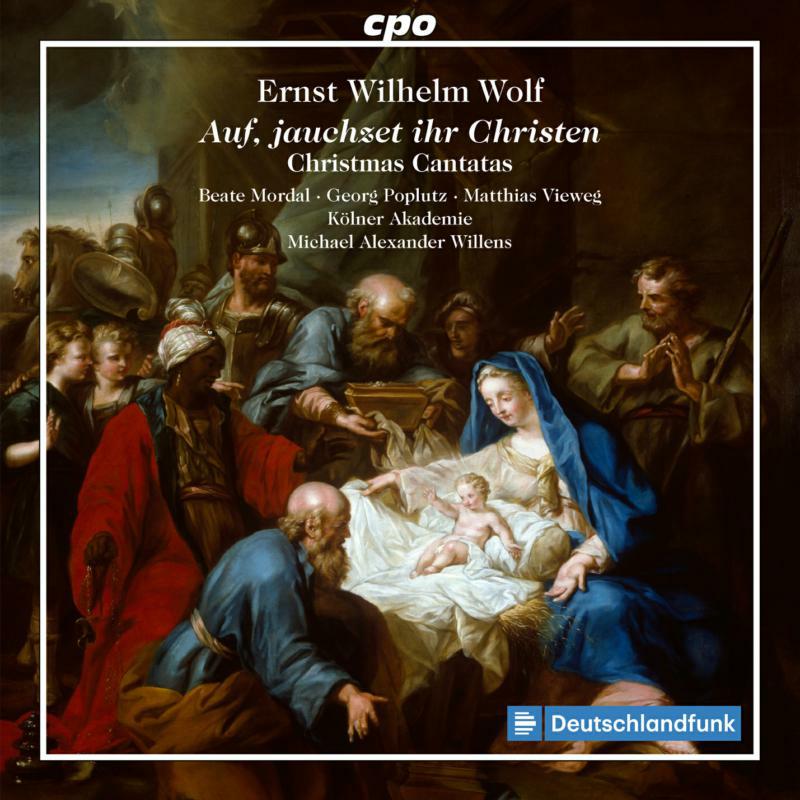 Picture of Beate Mordal; Elvira Bill; Georg Poplutz; Matthias Vieweg; Andrey Akhmetov; K�lner Akademie - Ernst Wilhelm Wolf: Christmas Cantatas