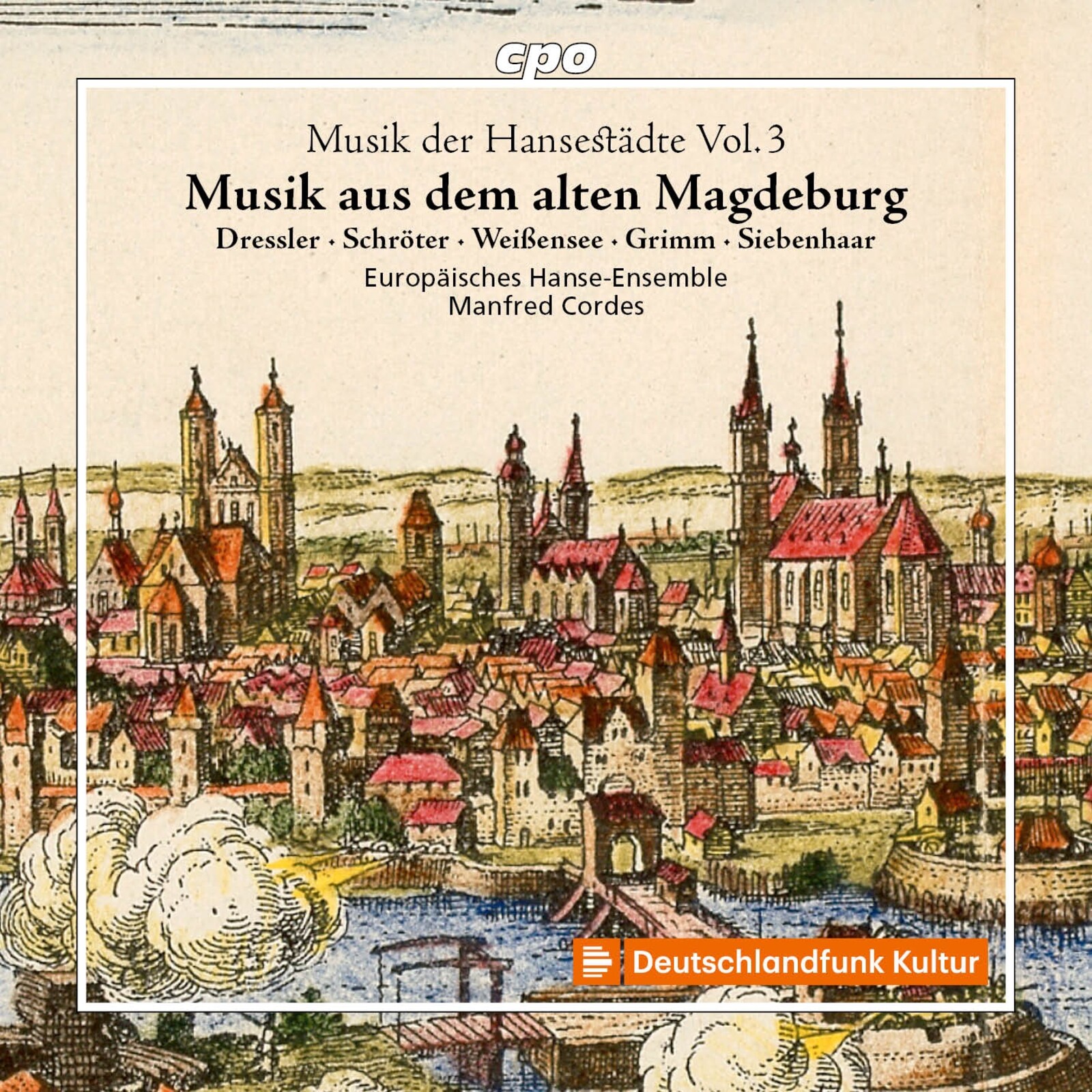 Picture of Europaisches Hanse-Ensemble; Manfred Cordes - Music from old Hanseatic cities, Vol. 3 - Music from old Magdeburg