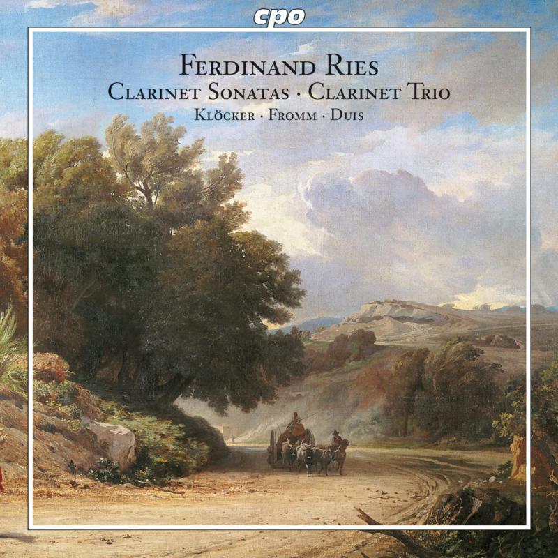 Picture of Klocker:Fromm:Duis - RIES: Clarinet Sonatas, Op. 29 and 169 / Clarinet Trio, Op. 28