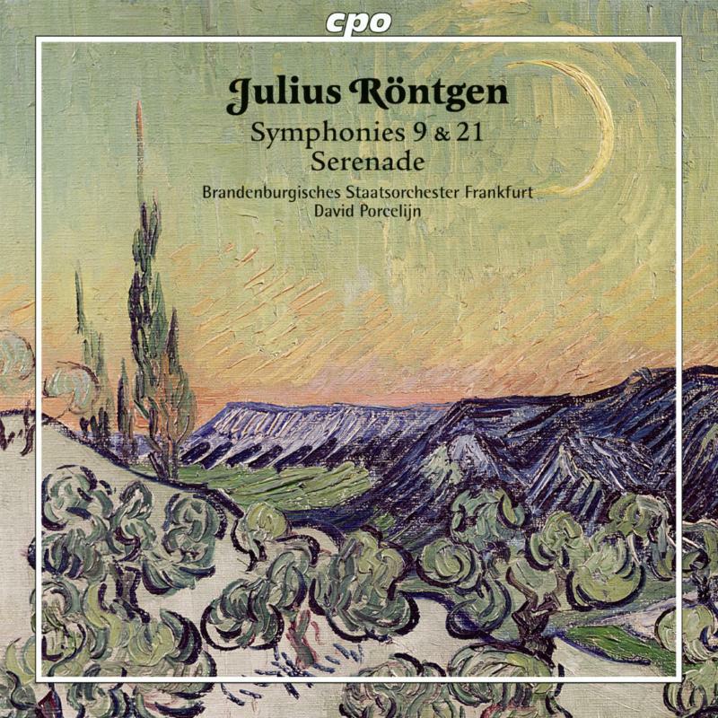 Picture of Brandenburgisches/Porcelijn - Rontgen: Symphony Nos 9 & 21, Serenade