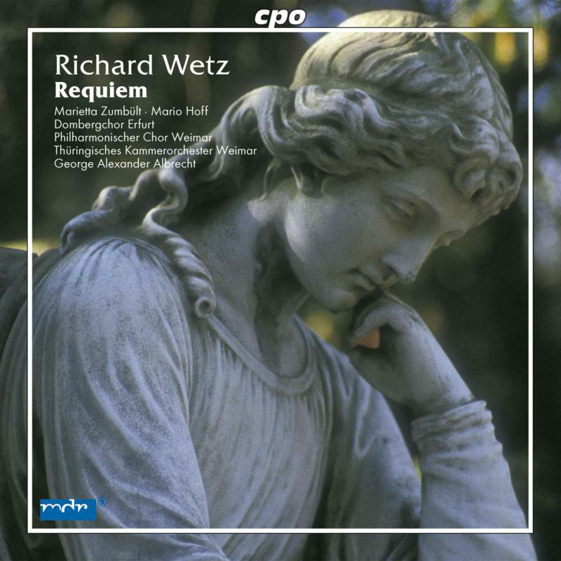 Picture of Weimar Cho&Orc:Albrecht - Wetz: Requiem Op. 50 in B minor