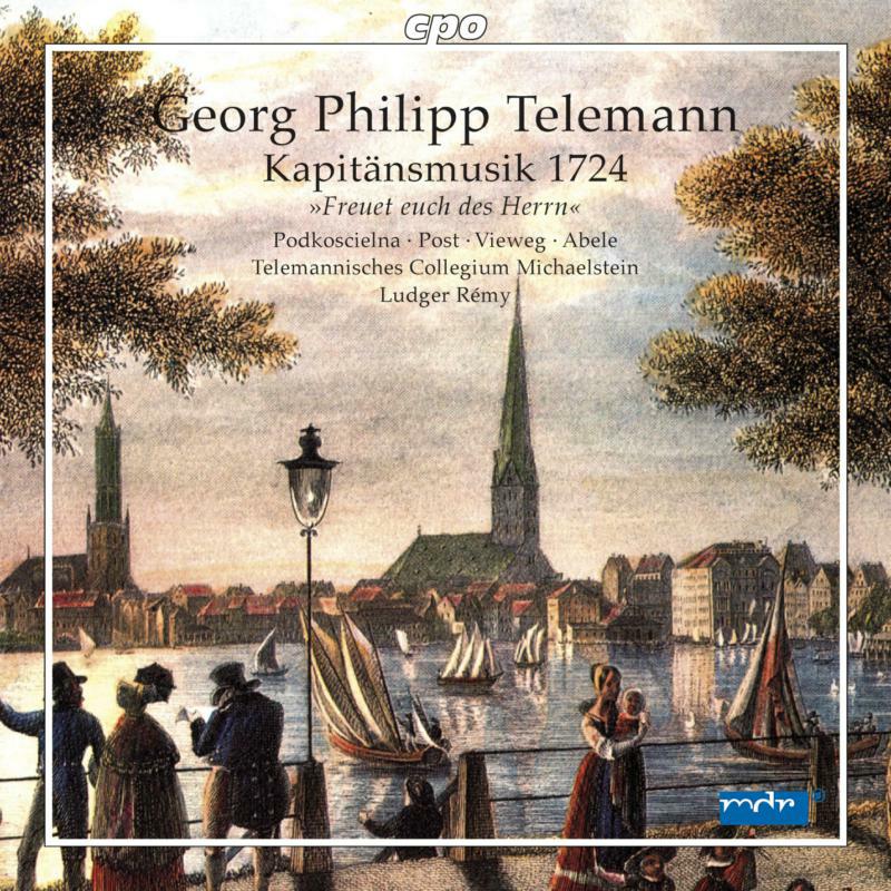 Picture of Telemannisches Cm:Remy - TELEMANN, G.P.: Freuet euch des Herrn, ihr Gerechten / Geliebter Aufenthalt