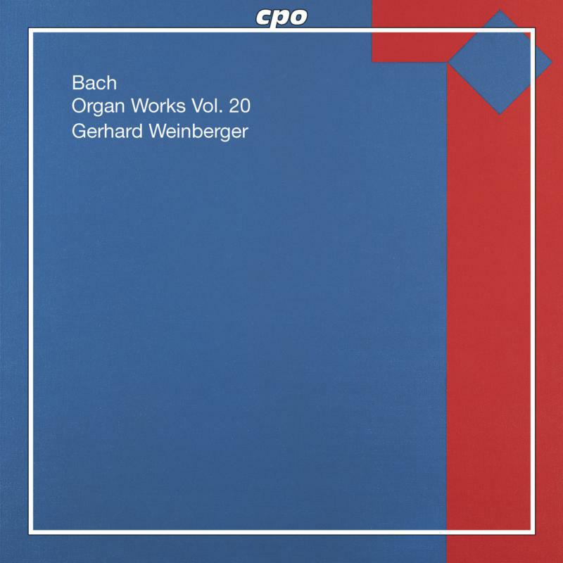Picture of Gerhard Weinberger - BACH, J.S.: Organ Works, Vol. 19 - Works of Doubtful Authenticity, Vol. 3