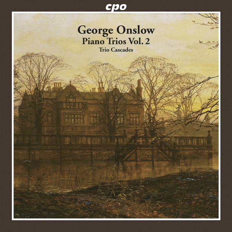 Picture of Trio Cascades - ONSLOW: COMPLETE PIANO TRIOS VOL.2